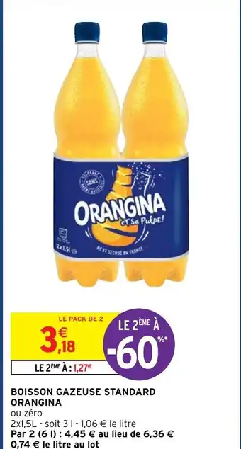 Intermarché Orangina Boisson Gazeuse Standard offre