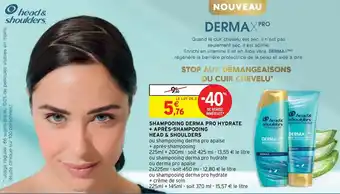 Intermarché Head & Shoulders Shampooing derma pro hydrate + après-shampooing offre