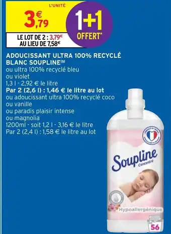 Intermarché Soupline adoucissant ultra 100% recyclé blanc offre