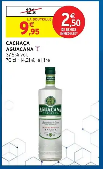 Intermarché Aguacana Cachaça offre