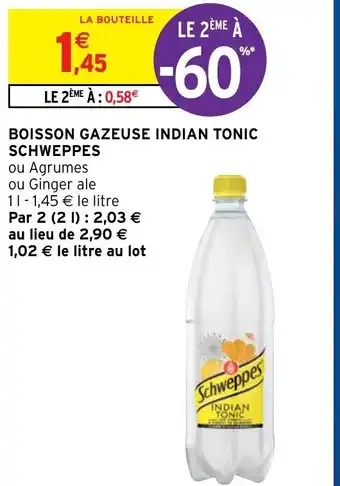 Intermarché Schweppes Boisson Gazeuse Indian Tonic offre