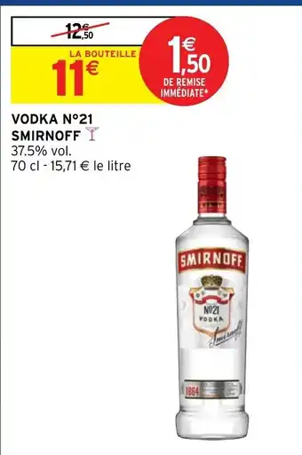 Intermarché Smirnoff Vodka N°21 offre