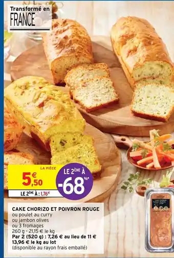 Intermarché Cake Chorizo Et Poivron Rouge offre