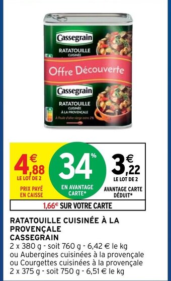 Intermarché Cassegrain Ratatouille Cuisinée à La Provençale offre