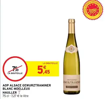 Intermarché AOP Alsace Gewurtztraminer Blanc Moelleux Hauller offre