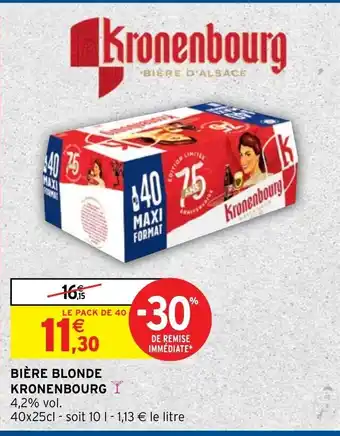 Intermarché Kronenbourg Bière Blonde offre