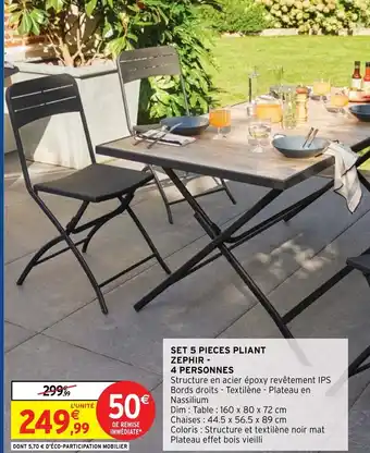 Intermarché Set 5 pieces Pliant Zephir- 4 Personnes offre