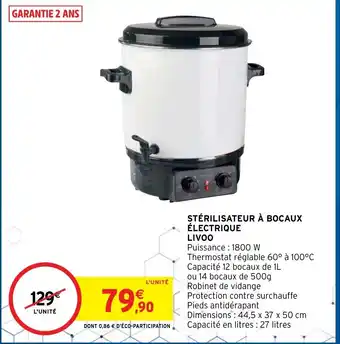 Intermarché Stérilisateur à Bocaux Électrique Livoo offre