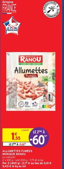 Intermarché Hyper Monique Ranou Allumettes Fumées offre