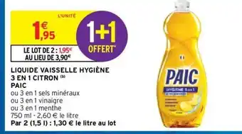 Intermarché Hyper Paic Liquide Vaiselle Hygiène 3 en 1 Citron offre