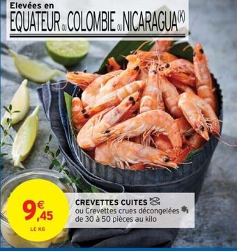 Intermarché Hyper Crevettes Cuites offre