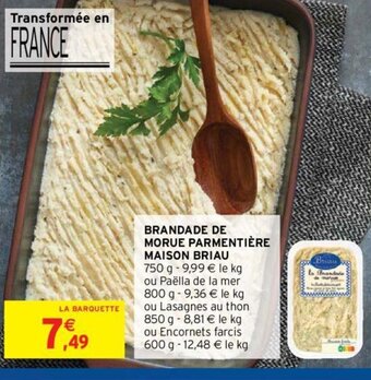 Intermarché Hyper Brandade de Morue Parmentière Maison Briau offre