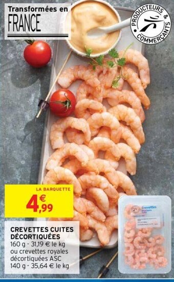 Intermarché Hyper Crevettes Cuites Décortiquées offre
