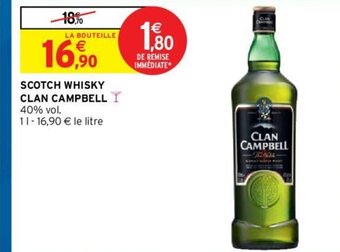 Intermarché Hyper Clan Campbell Scotch Whisky offre