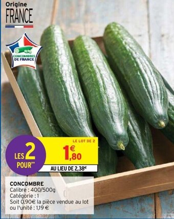 Intermarché Hyper Concombre offre