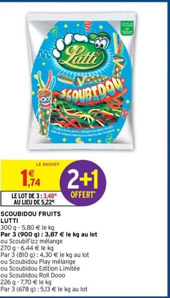 Intermarché Hyper Lutti Scoubidou Fruits offre