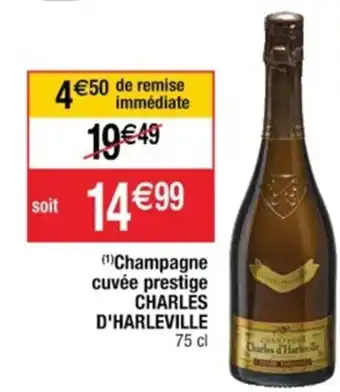 Cora x Carrefour Champagne cuvée prestige Charles D'Harleville offre