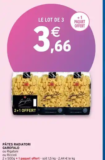 Intermarché Hyper Garofalo Pâtes Radiatori offre