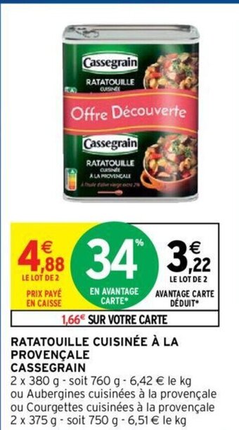 Intermarché Hyper Cassegrain Ratatouille Cuisinée à La Provençale offre