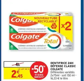 Intermarché Hyper Colgate Dentifrice 24H Défense Classic offre