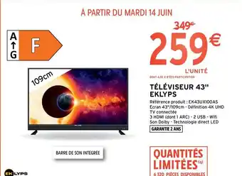 Intermarché Hyper Téléviseur 43" Eklyps offre