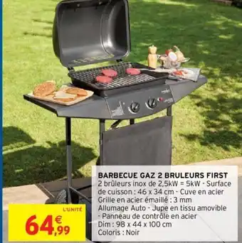 Intermarché Hyper Barbecue Gaz 2 Bruleurs First offre