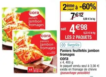 Cora x Carrefour Paniers feuilletés jambon fromages Cora offre