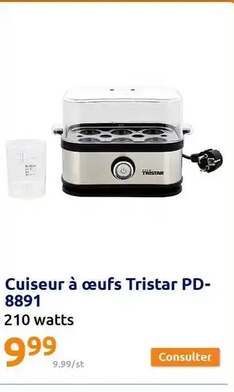 Action Cuiseur à Oeufs Tristar Pd68891 offre