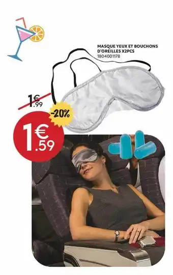 Maxi Bazar Masque Yeux Et Bouchons D'oreilles X2 Pcs offre