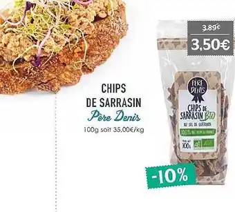 Naturalia Chips De Sarrasin Père Denis offre