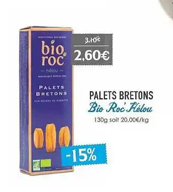 Naturalia Palets Bretons Bio Roc'hélou offre
