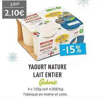 Naturalia Yaourt Nature Lait Entier Gaborit offre