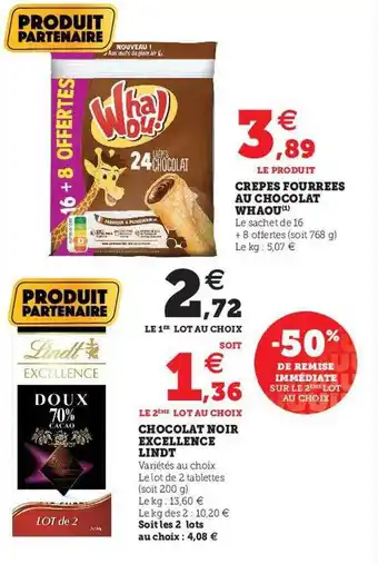 U Express Crêpes Fourrées Au Chocolat Whaou, Chocolat Noir Excellence Lindt offre