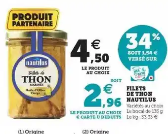 Super U Filets De Thon Nautilus offre