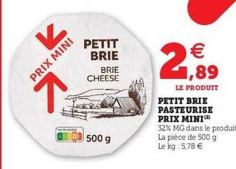 U Express Petit Brie Pasteurisé Prix Mini offre