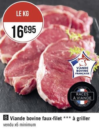Géant Casino Viande bovine faux-filet à griller offre