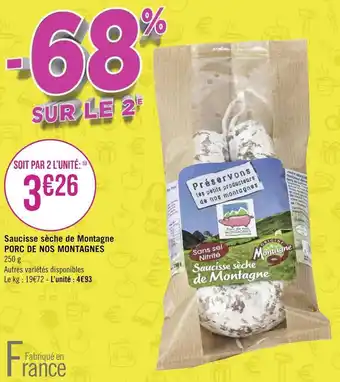 Géant Casino Porc de nos montagnes saucisse sèche de montagne offre