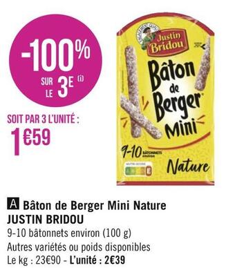 Géant Casino Justin bridou bâton de berger mini nature offre