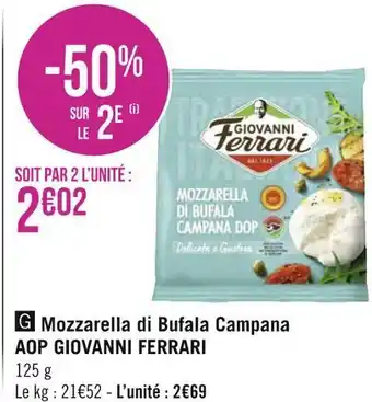 Géant Casino Giovanni ferrari mozzarella di bufala campana aop offre