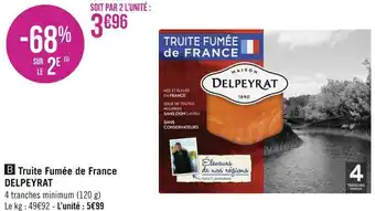 Géant Casino Delpeyrat truite fumée de france offre