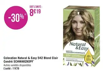Géant Casino Schwarzkopf coloration natural & easy 542 blond clair cendré offre