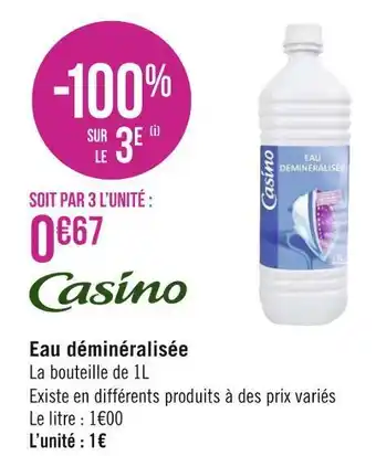 Géant Casino Casino eau déminéralisée offre