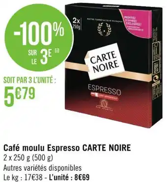 Géant Casino Carte noire café moulu espresso offre