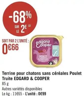 Géant Casino Edgard & cooper terrine pour chatons sans céréales poulet truite offre