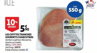 Auchan Les chti'tes tranches gourmets charcutiers offre