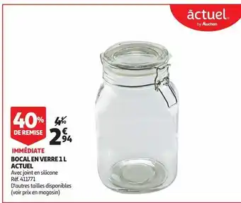 Auchan Bocal en verre 1 l actuel offre
