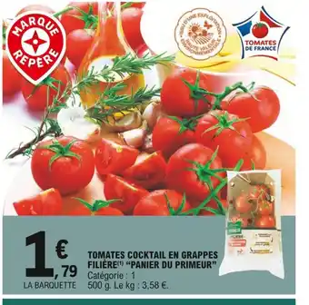 E.Leclerc Tomates Cocktail En Grappes Filière Panier Du Primeur offre
