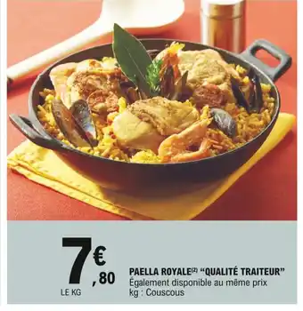 E.Leclerc Paella Royale Qualité Traiteur offre