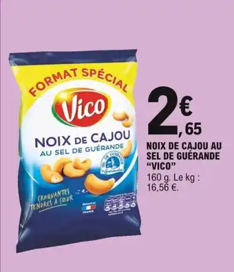 E.Leclerc Vico Noix de Cajou Au Sel de Guérande offre