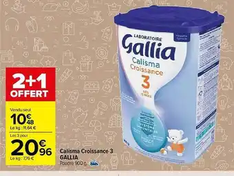 Carrefour Market Calisma Croissance 3 Gallia 2+1 Offert offre